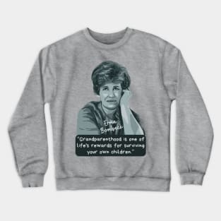 Erma Bombeck Portrait and Quote Crewneck Sweatshirt